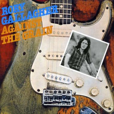 Rory Gallagher -  Against the Grain